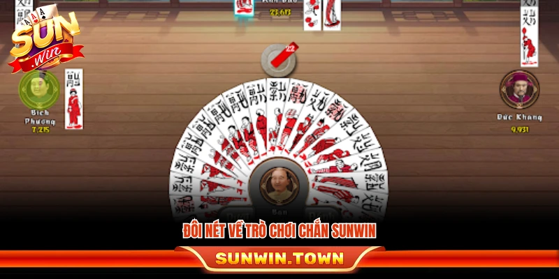 Tổng quan nhanh về hình thức chơi chắn Sunwin