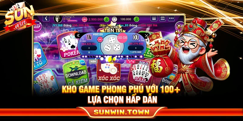 Kho game phong phú của Sunwin với 100+ lựa chọn hấp dẫn